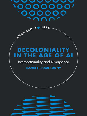 cover image of Decoloniality in the Age of AI